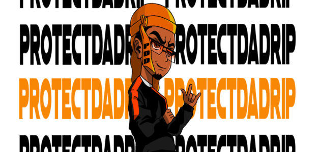 ProtectDaDrip