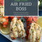 Air Fried Boss cover