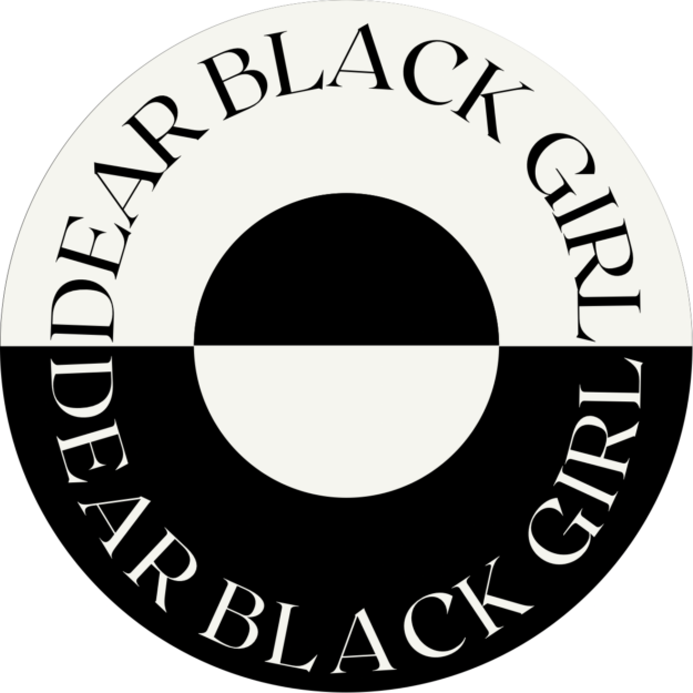 Dear Black Girl Apparel