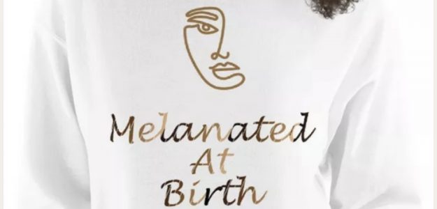 Melanated At Birth