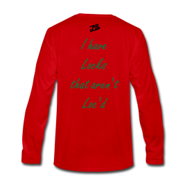 I have Locks Long Sleeve T-Shirt - red