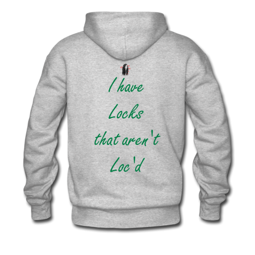 I have locks Hoodie - heather gray