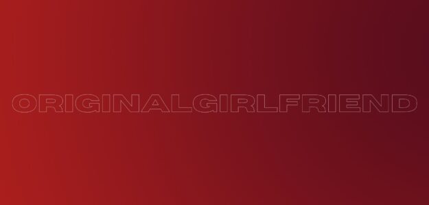 ORIGINALGIRLFRIEND